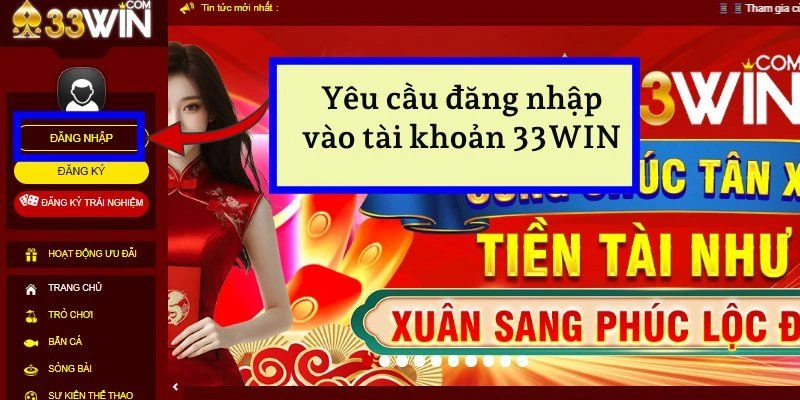 Hướng dẫn nạp tiền yêu cầu đăng nhập vào tài khoản cá cược ở 33WIN